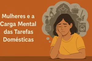 Quando Tudo Pesa: O Cansaço Emocional das Mulheres que Carregam o Mundo